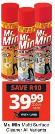 Checkers Mr. Min Multi Surface Cleaner All Variants offer