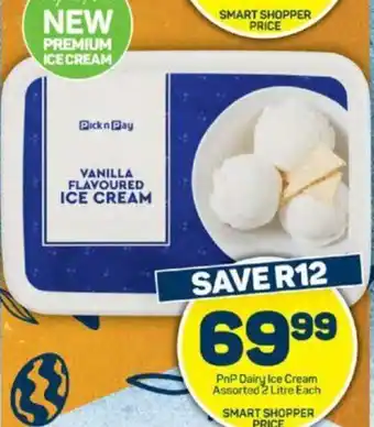 Pick n Pay PnP Dairy Ice Cream Assorted 2 Litre Each offer