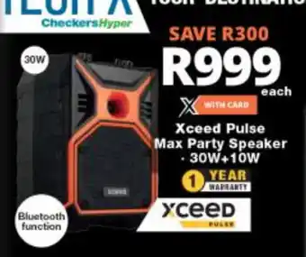 Checkers Liquor Shop Xceed Pulse Max Party Speaker 30W + 10W offer