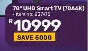 Game Hisense 70 UHD Smart TV 70A6K offer