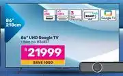 Game Skyworth 86(218cm) UHD Google TV offer