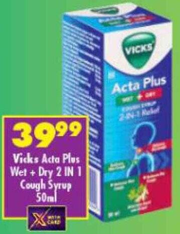 Vicks Acta Plus Wet + Dry 2 IN 1 Cough Syrup 50ml offer at Shoprite