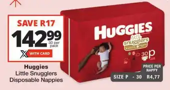 Checkers Huggies Little Snugglers Disposable Nappies offer
