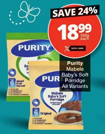 Checkers Purity Mabele Baby's Soft Porridge All Variants offer