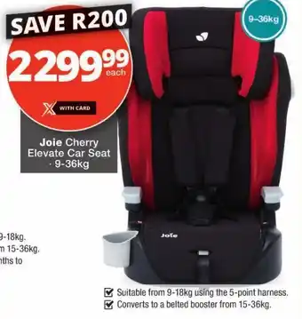 Checkers Joie Cherry Elevate Car Seat offer