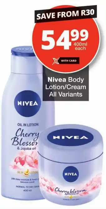 Checkers Nivea Body Lotion/Cream All Variants offer