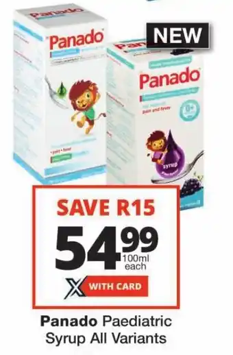 Checkers Panado Paediatric Syrup All Variants offer