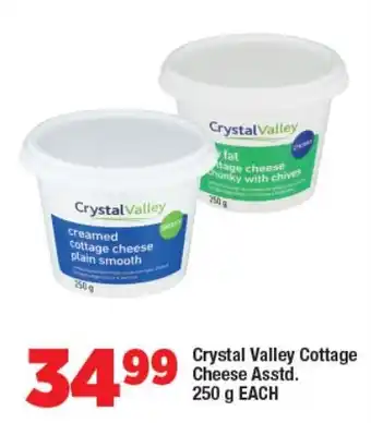 Crystal Valley Cottage Cheese Asstd. 250 g EACH