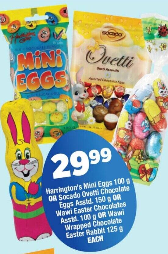 Harrington's Mini Eggs 100 g OR Socado Ovetti Chocolate Eggs Asstd. 150