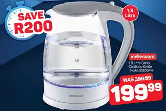 Pick n Pay mellerware 1.8 Litre Glass Cordless Kettle offer