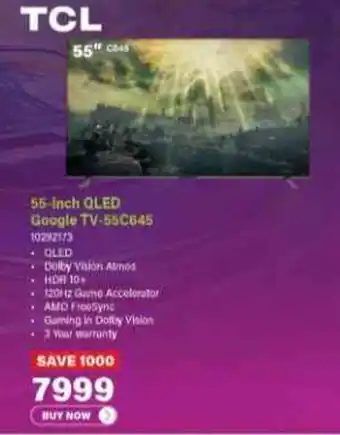 Incredible Connection TCL 55-Inch QLED Google TV-55C645 offer