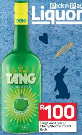Pick n Pay Hypermarket Tang Sour Apple or Cherry Shooter 750ml Each offer