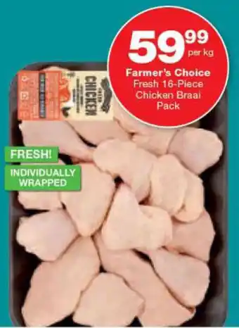 Checkers Farmer's Choice Fresh 16-Piece Chicken Braai Pack offer