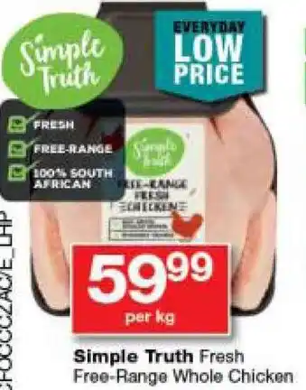 Checkers Simple Truth Fresh Free-Range Whole Chicken offer