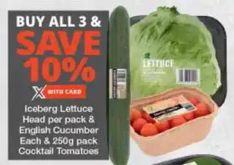 Checkers Iceberg Lettuce Head per pack & English Cucumber Each & 250g pack Cocktail Tomatoes offer