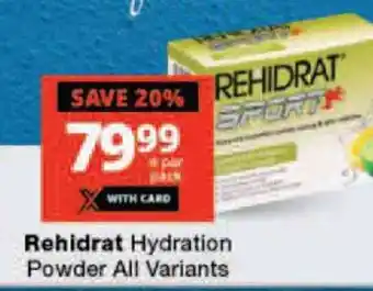 Checkers Rehidrat Hydration Powder All Variants offer