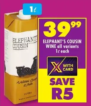 Shoprite Liquor ELEPHANT'S COUSIN WINE all variants 1L offer