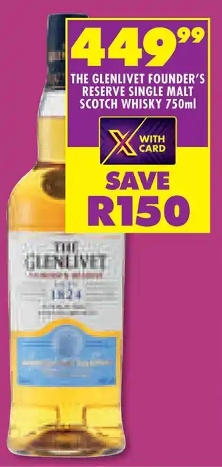 Shoprite THE GLENLIVET FOUNDER'S RESERVE SINGLE MALT SCOTCH WHISKY 750ml offer