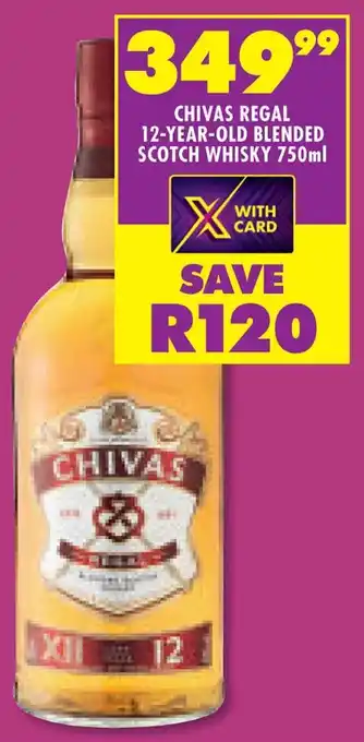 Shoprite CHIVAS REGAL 12-YEAR-OLD BLENDED SCOTCH WHISKY 750ml offer