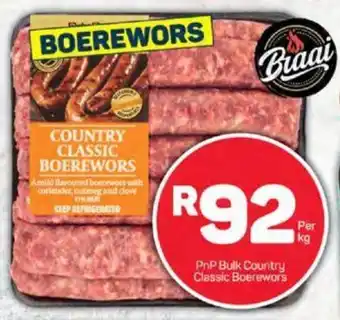 Pick n Pay PnP Bulk Country Classic Boerewors offer