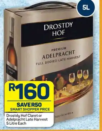 Pick n Pay Drostdy Hof Claret or Adelpracht Late Harvest 5 Litre Each offer