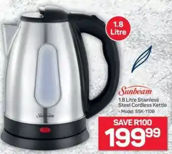 Pick n Pay Hypermarket Sunbeam 1.8 Litre Stainless Steel Cordless Kettle offer