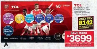 Pick n Pay Hypermarket TCL 40" (101cm) Full HD Android Smart LED TV offer