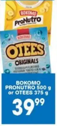 Giant Hyper BOKOMO PRONUTRO 500 g or OTEES 375 g offer