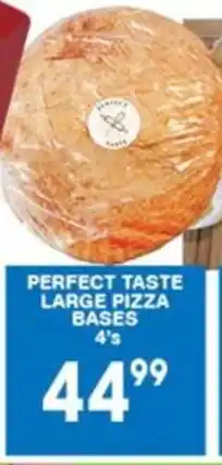 Giant Hyper PERFECT TASTE LARGE PIZZA BASES 4's offer