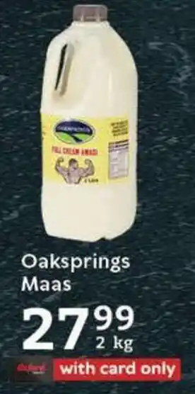 Oaksprings Maas