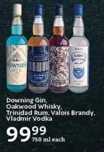 Oxford Freshmarket Downing Gin, Oakwood Whisky, Trinidad Rum, Valois Brandy, Vladmir Vodka offer