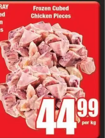 Boxer Build Frozen Cubed Chicken Pieces per kg offer