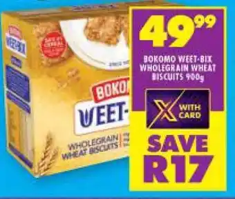 Shoprite BOKOMO WEET-BIX WHOLEGRAIN WHEAT BISCUITS 900g offer