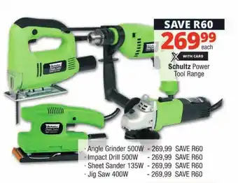 Checkers Schultz Power Tool Range offer