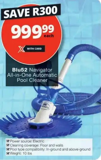 Checkers Blu52 Navigator All-in-One Automatic Pool Cleaner offer