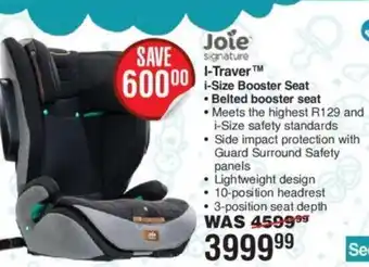 Joie signature I-Traver i-Size Booster Seat Belted booster seat