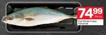 Pick n Pay PnP Whole Frozen Yellowtail offer