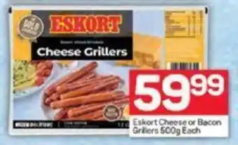 Pick n Pay Eskort Cheese or Bacon Grillers 500g Each offer