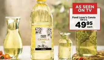 Food Lover's Market Food Lover's Canola Oil 2 L offer