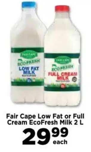 Food Lover's Market Fair Cape Low Fat or Full Cream EcoFresh Milk 2 L offer