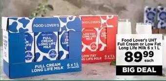 Food Lover's Market Food Lover's UHT Full Cream or Low Fat Long Life Milk 6 x 1L offer