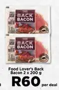 Food Lover's Market Food Lover's Back Bacon-2 x 200g Per Deal offer