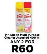 Food Lover's Market Mr. Sheen Multi Purpose Cleaner Assorted-For Any 2 x 400ml offer