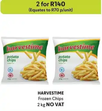 Makro HARVESTIME Frozen Chips 2 kg NO VAT offer