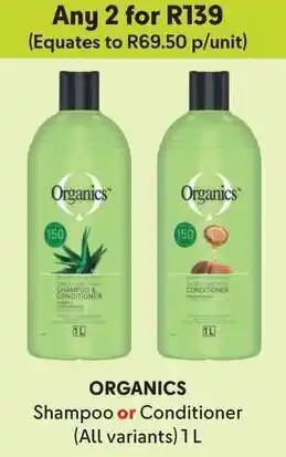 Makro ORGANICS Shampoo or Conditioner (All variants) 1L offer