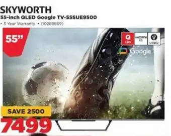 HiFi Corp SKYWORTH 55-inch QLED Google TV-55SUE9500 offer