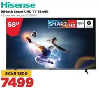 HiFi Corp Hisense 58-inch Smart UHD TV 58A6K offer