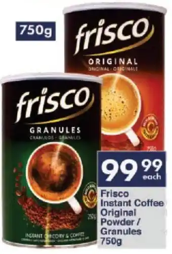 President Hyper Frisco Instant Coffee Original Powder/ Granules 750g offer