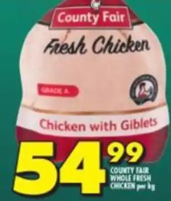 Shoprite COUNTY FAIR WHOLE FRESH CHICKEN per kg offer