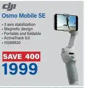 Incredible Connection Dji Osmo Mobile SE offer